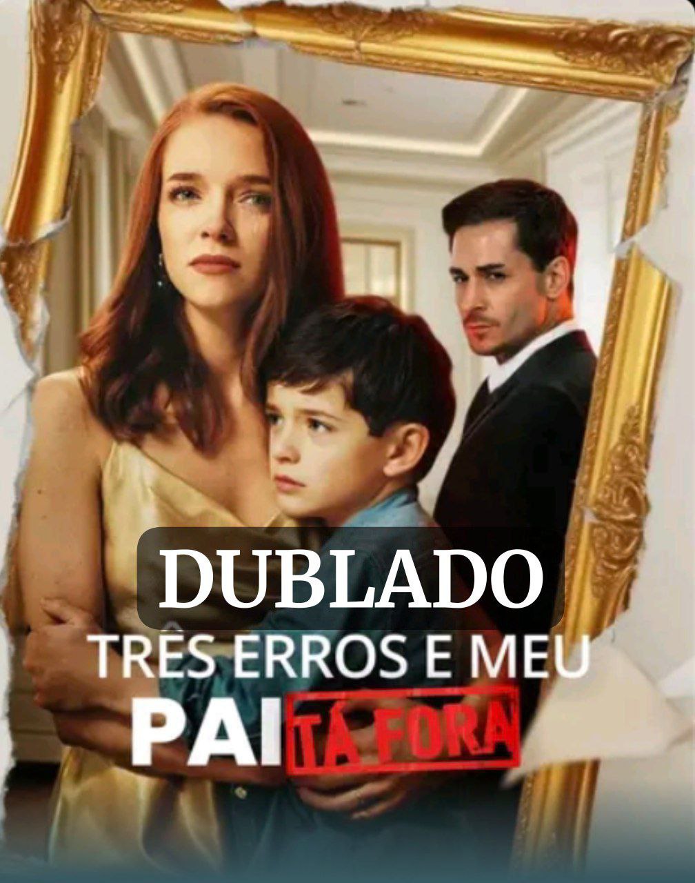 Três Erros e meu Pai tá Fora
