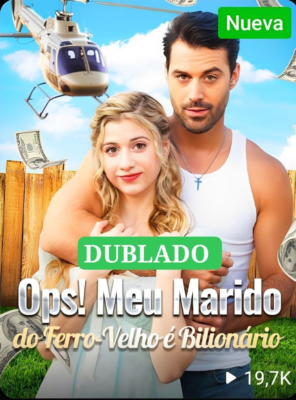 Ops! Meu Marido do Ferro-Velho é Bilionário