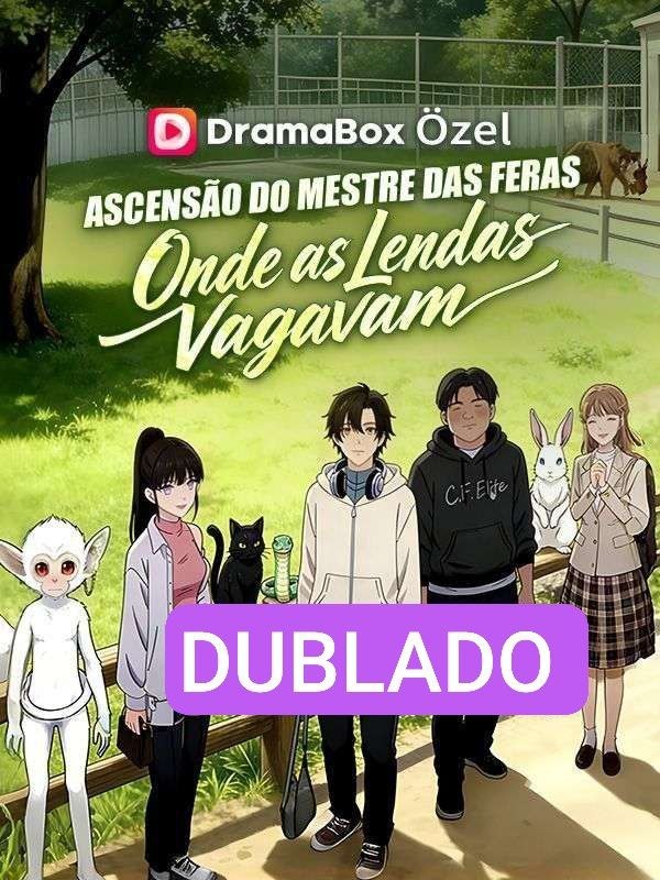 Ascensão do Mestre das Feras Onde as Lendas Vagavam