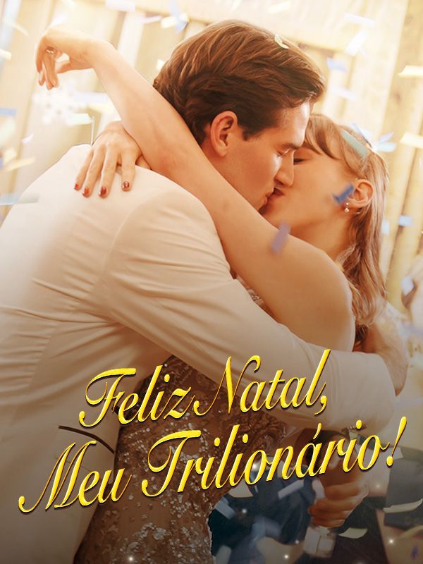 Feliz Natal, Meu Trilhonário